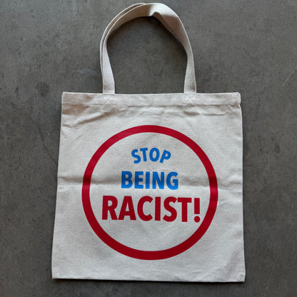 Gallery Dept Stop Being Racist Tote